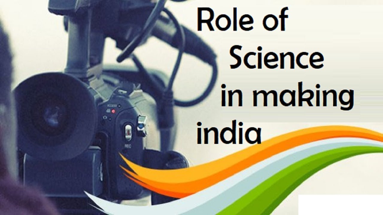 role-of-science-in-making-india-1-min-read