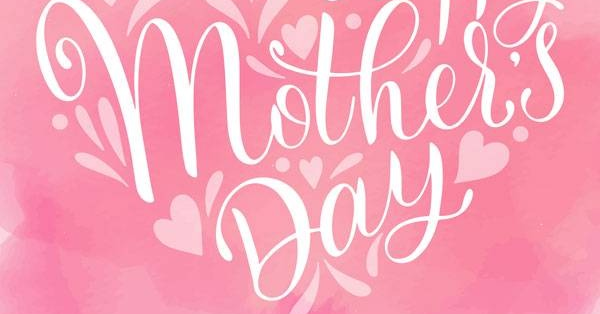 Ways To Celebrate Mother’s Day [1 min read]