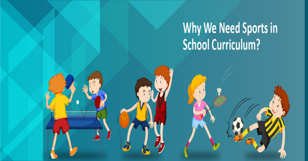 We Need Sports in School Curriculum [1 min read]