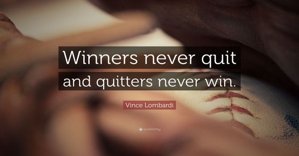 a quitter never wins and a winner never quits amazon