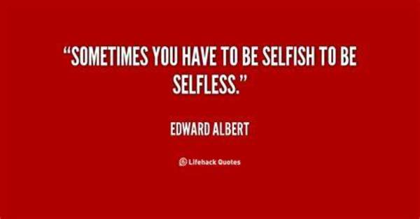 Is It Ok To Be Selfish