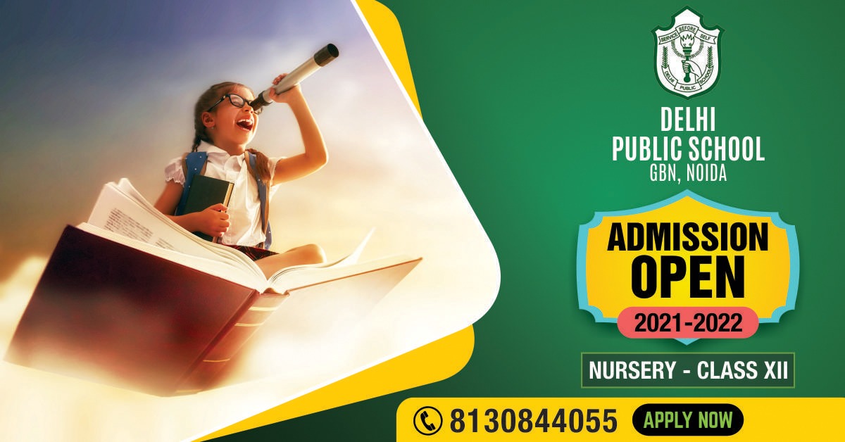 Delhi Public School, GBN Noida | Admission Open for 2021-22